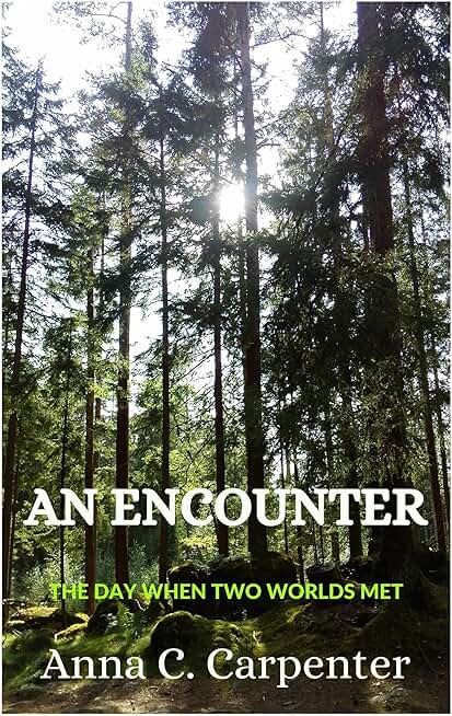 An Encounter: The Day When Two Worlds Met