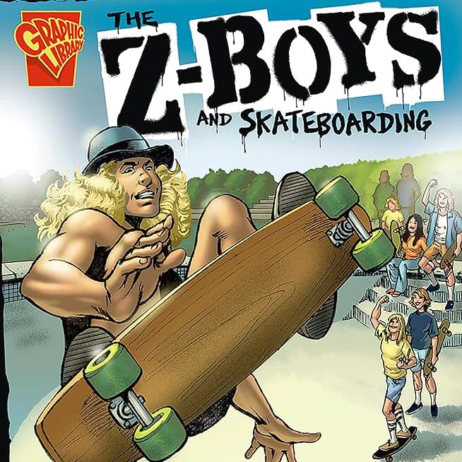 The Z-Boys and Skateboarding