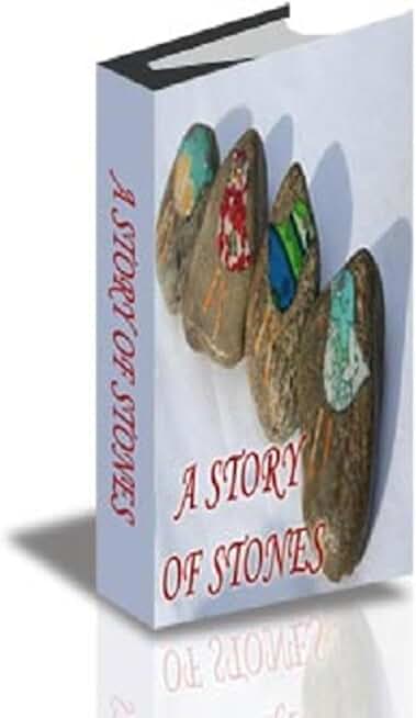 A Story Of Stones