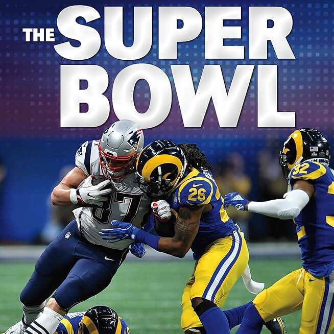 The Super Bowl: Sports Championships