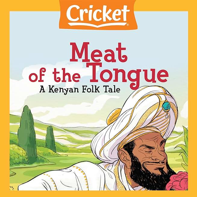 Meat of the Tongue: A Kenyan Folk Tale