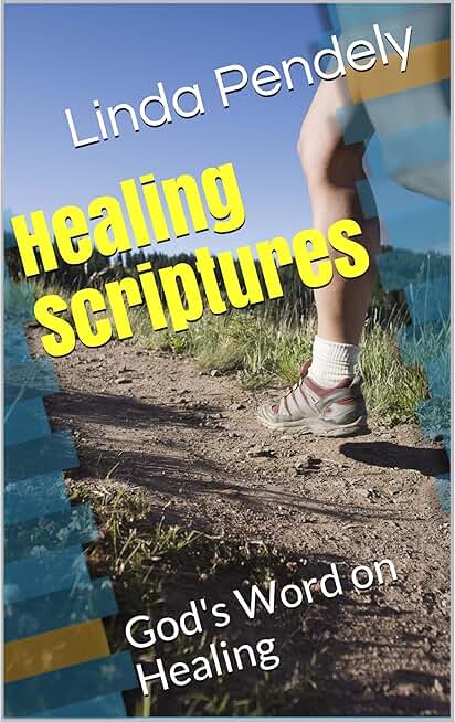 Healing Scriptures