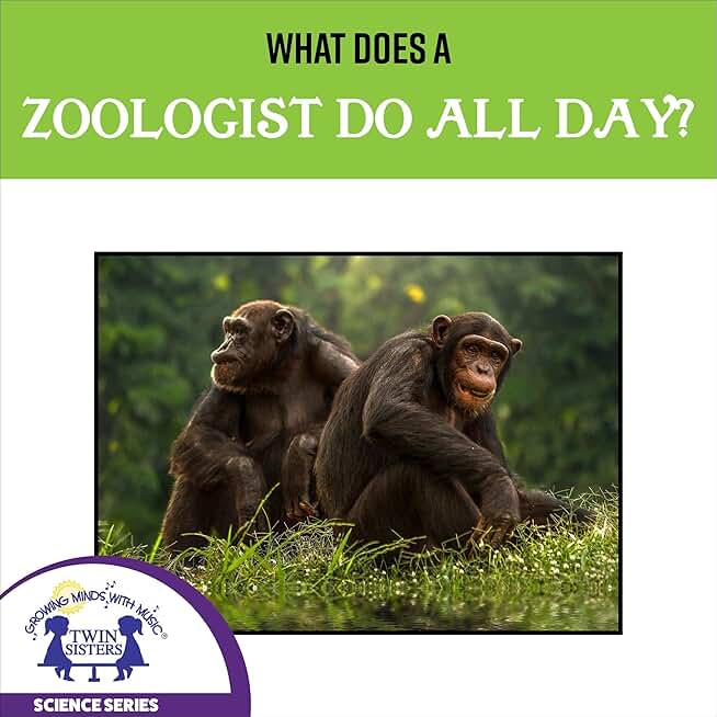 What Does a Zoologist Do All Day? : Science Series - Zoos, Book 2 (Unabridged)