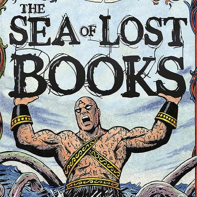 The Sea of Lost Books: Return to the Library of Doom (Unabridged)