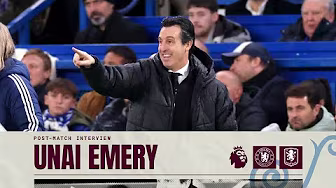 🗣️ "The players reaction was FANTASTIC" | Unai Emery on Chelsea Win | POST MATCH