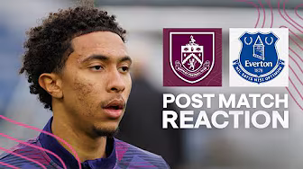 Bashir Humphreys Reflects On Point At Home To Everton | REACTION | Burnley 0-0 Everton