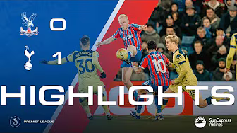 Crystal Palace 0-1 Tottenham Hotspur| Premier League Highlights