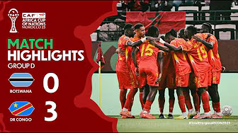 HIGHLIGHTS | Botswana 🆚 DR Congo | #TotalEnergiesAFCON2025 - Group D