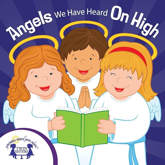 Angels We Have Heard on High: Sing-A-Story Christmas, Book 2 (Unabridged)