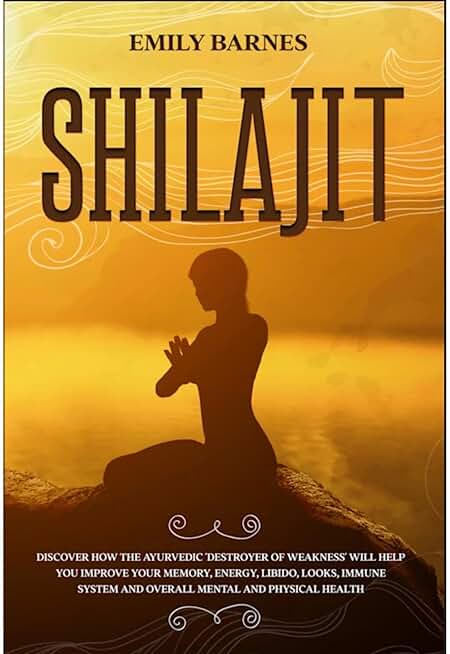 Shilajit Complete Guide: Discover how the Ayurvedic ´Destroyer of Weakness´ will help you improve your memory, energy, libido, looks, immune system and overall mental and physical health.