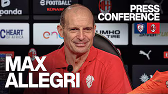 Allegri: «Sarà una gara importante, ci sarà bisogno di tutti» | Cagliari–Milan | Conferenza Stampa