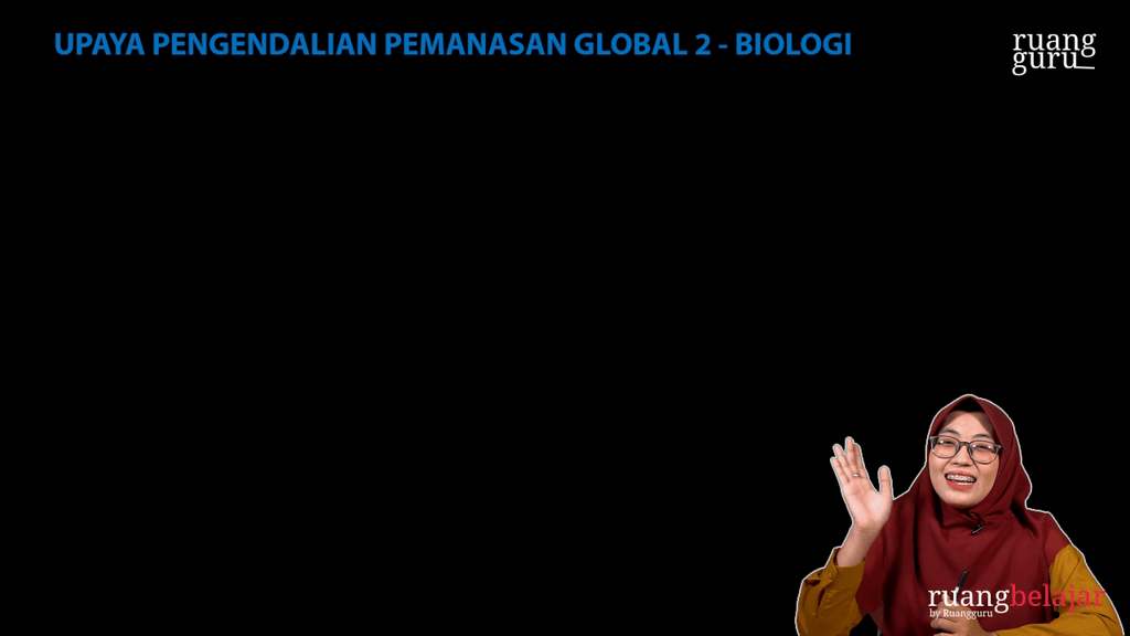 13 Upaya Pengendalian Pemanasan Global 2