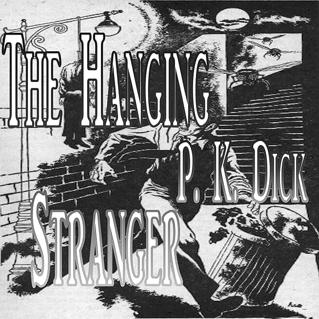 The Hanging Stranger