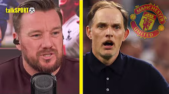 "THEY CAN'T WAIT!" Jamie O'Hara HITS BACK at claims that Man United should appoint Thomas Tuchel