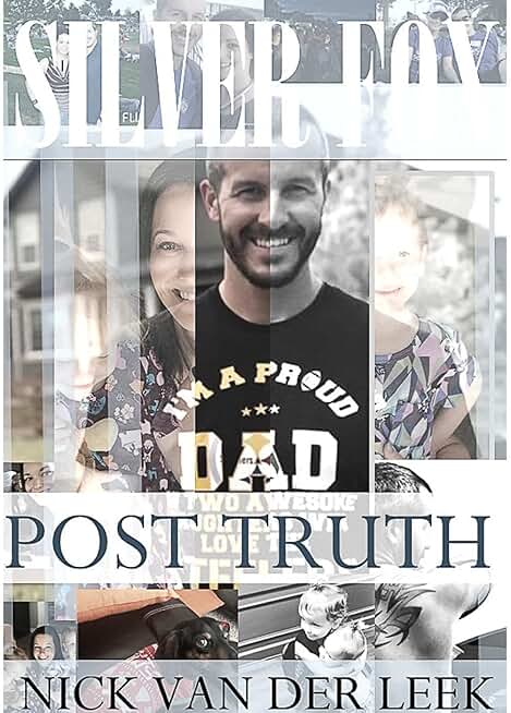 SILVER FOX: POST TRUTH