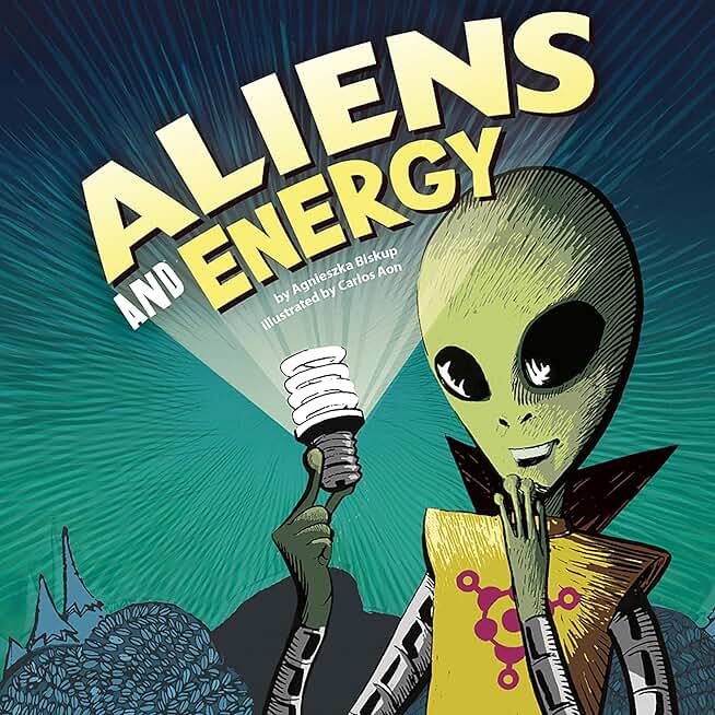 Aliens and Energy: Monster Science