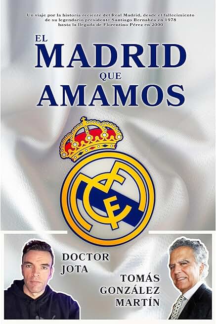 El Madrid que Amamos