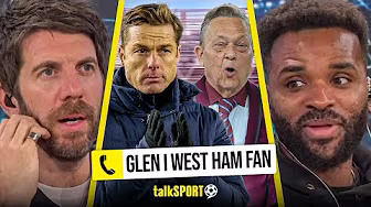 "GO AND GET HIM!" West Ham fan SLAMS Owners & INSISTS they should take Scott Partker from Burnley!