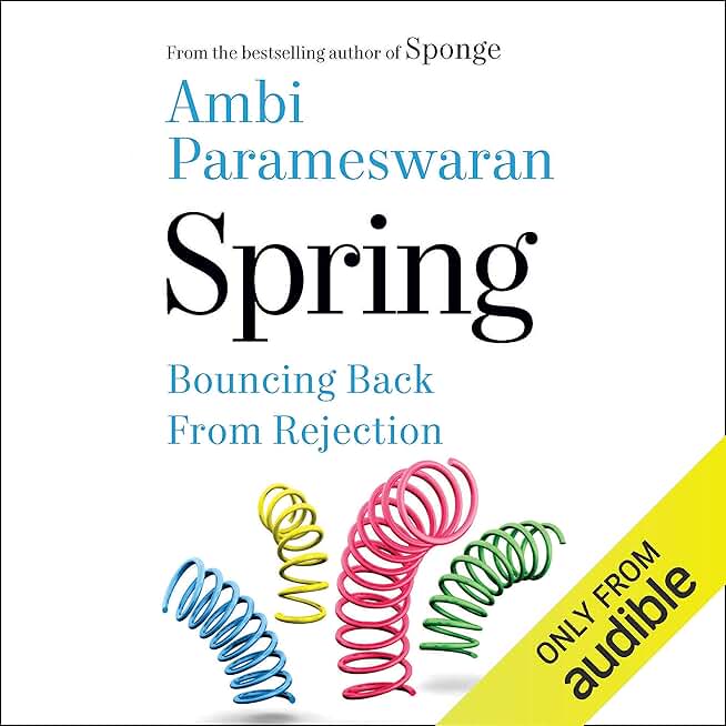 Spring: Bouncing Back from Rejection
