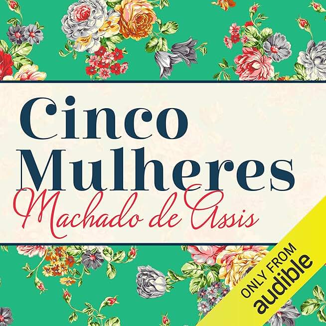 Cinco Mulheres