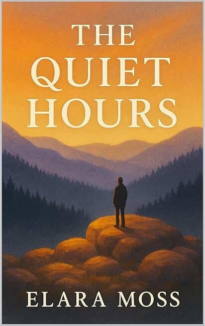 The Quiet Hours