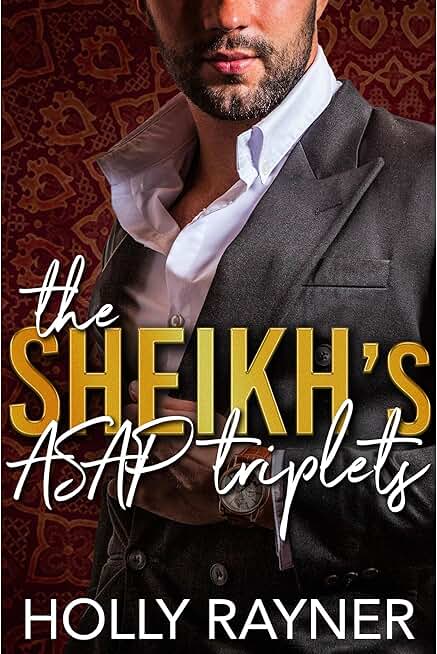 The Sheikh's ASAP Triplets