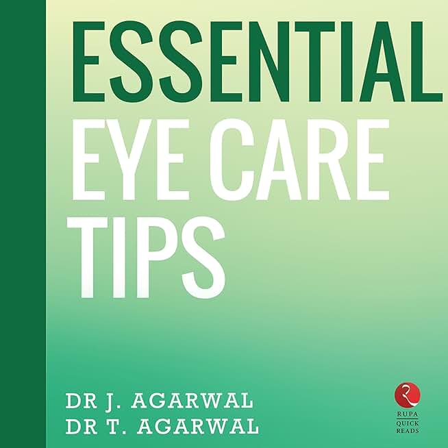 Essential Eye Care Tips (Rupa Quick Reads)