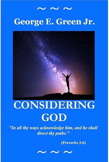 Considering God