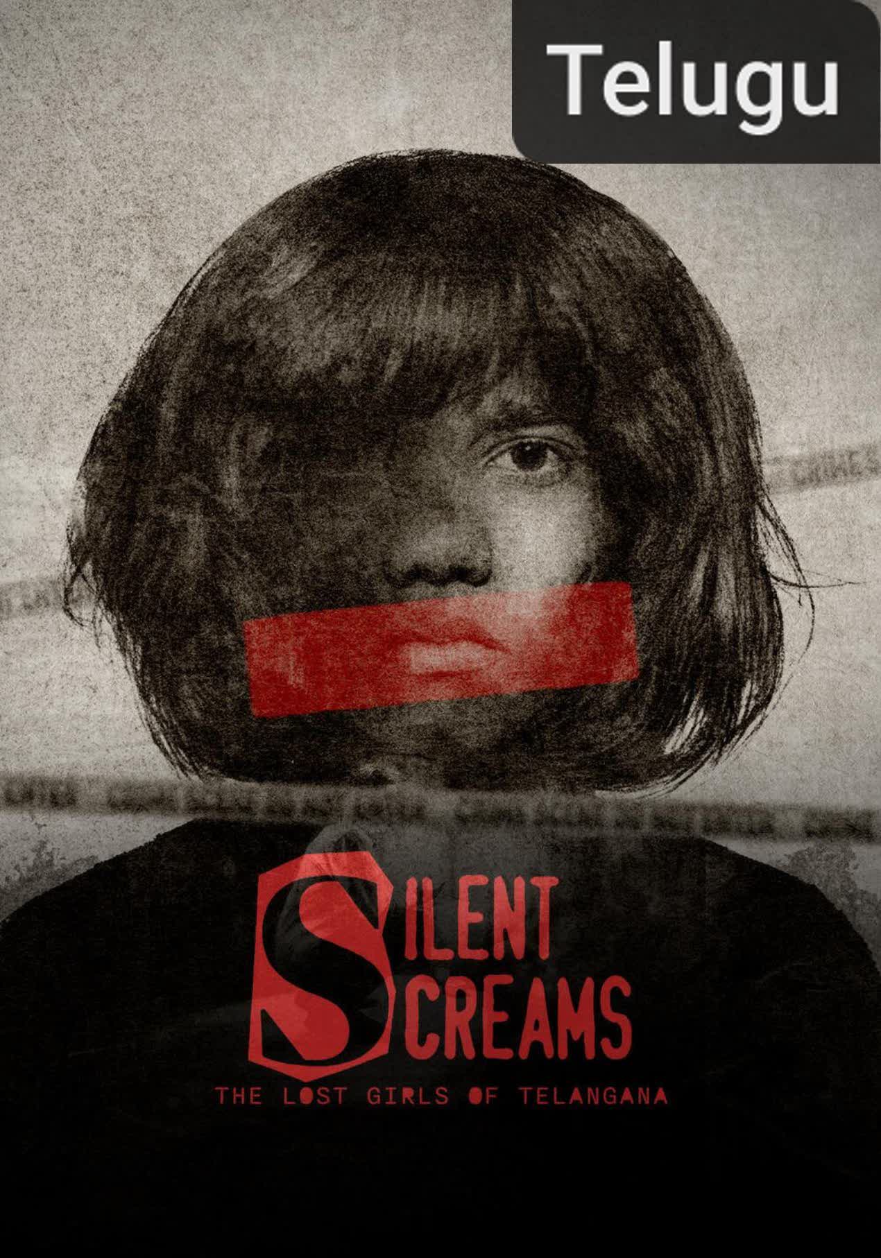 Silent Screams: The Lost Girls of Telangana [Telugu]