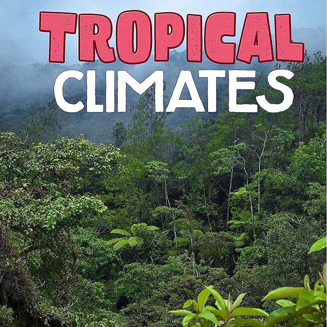 Tropical Climates