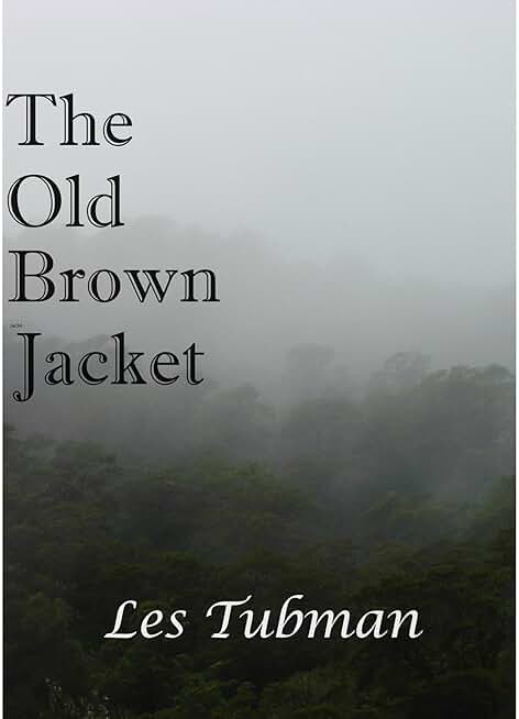 The Old Brown Jacket