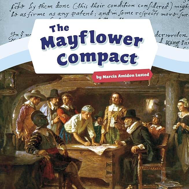 The Mayflower Compact: Shaping the United States of America (Unabridged)