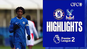 Chelsea U21 4-1 Crystal Palace U21 | HIGHLIGHTS | PL2 2025/26