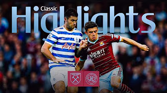 Hammers see off QPR in 2014! | West Ham 2-0 Queens Park Rangers | Classic Highlights