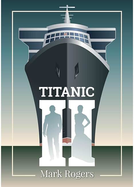 Titanic 2