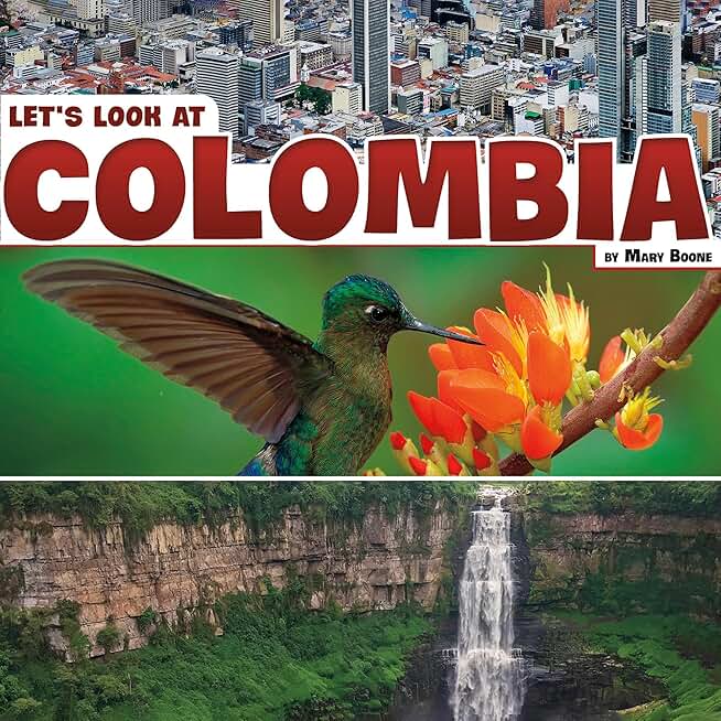 Let's Look at Colombia: Let's Look at Countries
