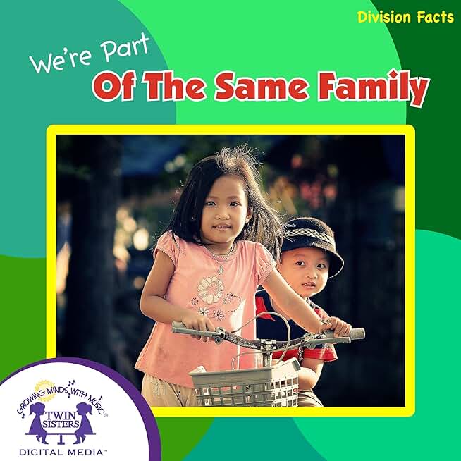 We're Part of the Same Family: Math Series - Division, Book 5 (Unabridged)