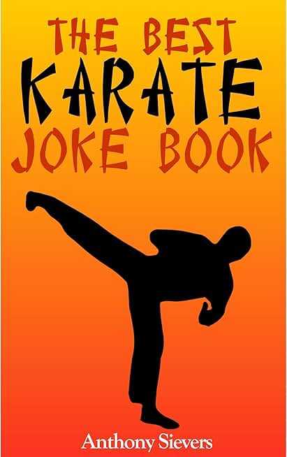 The Best Karate Joke Book