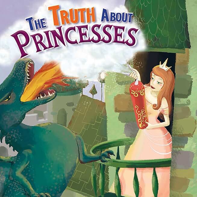 The Truth About Princesses