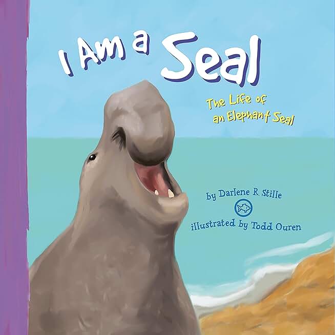 I Am a Seal: The Life of an Elephant Seal (I Live in the Ocean)