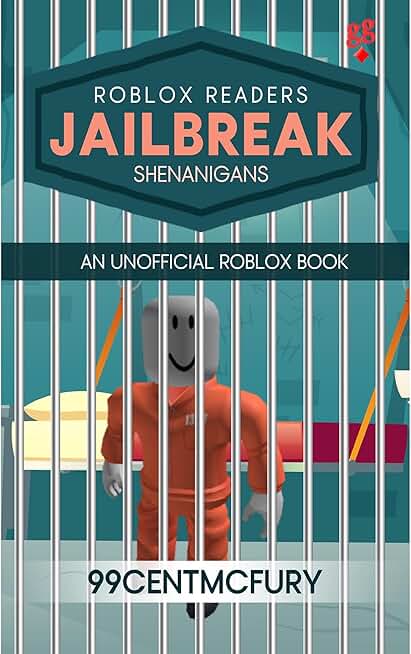 Jailbreak Shenanigans: Roblox Readers Presents