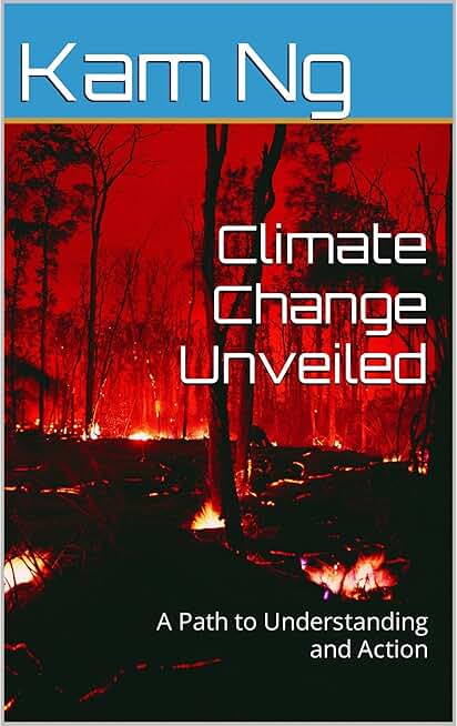 Climate Change Unveiled: A Path to Understanding and Action