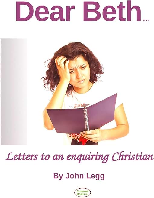 Dear Beth: Letters to an Enquiring Christian