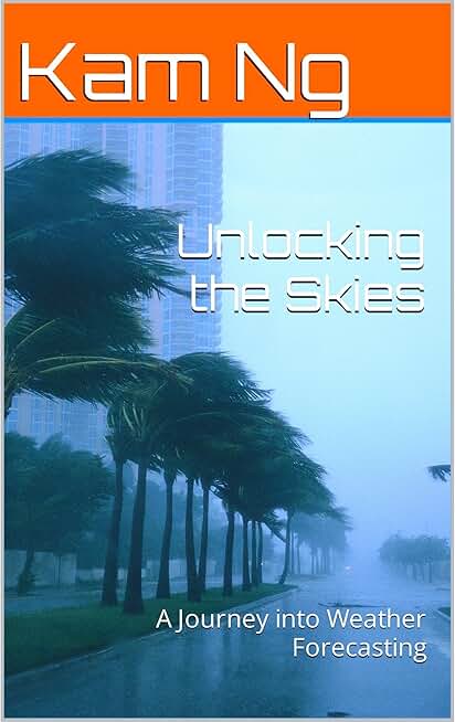 Unlocking the Skies: A Journey into Weather Forecasting