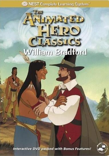 Animated Hero Classics: William Bradford - The First Thanksgiving
