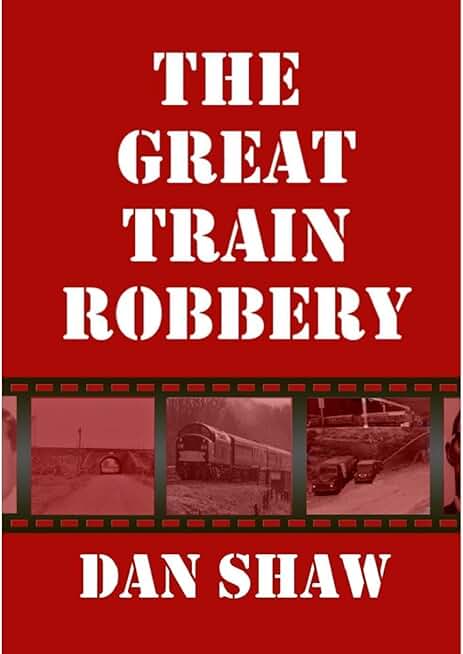 The Great Train Robbery