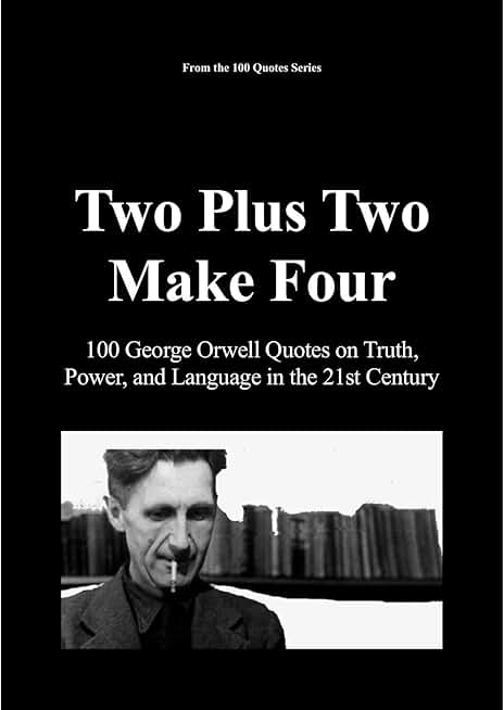 Orwell in the Age of Algorithms: Surveillance, Sincerity, and the New Totalitarianism