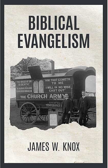 Biblical Evangelism