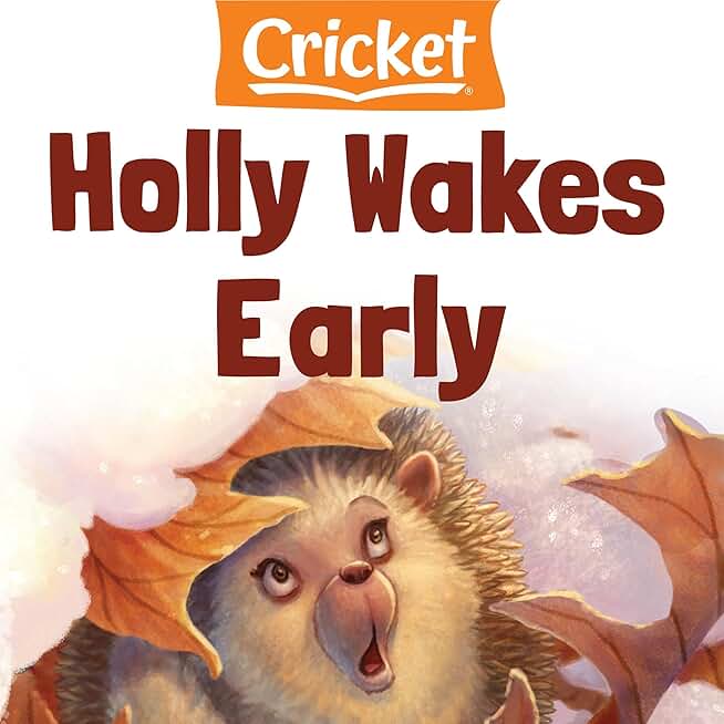 Holly Wakes Early