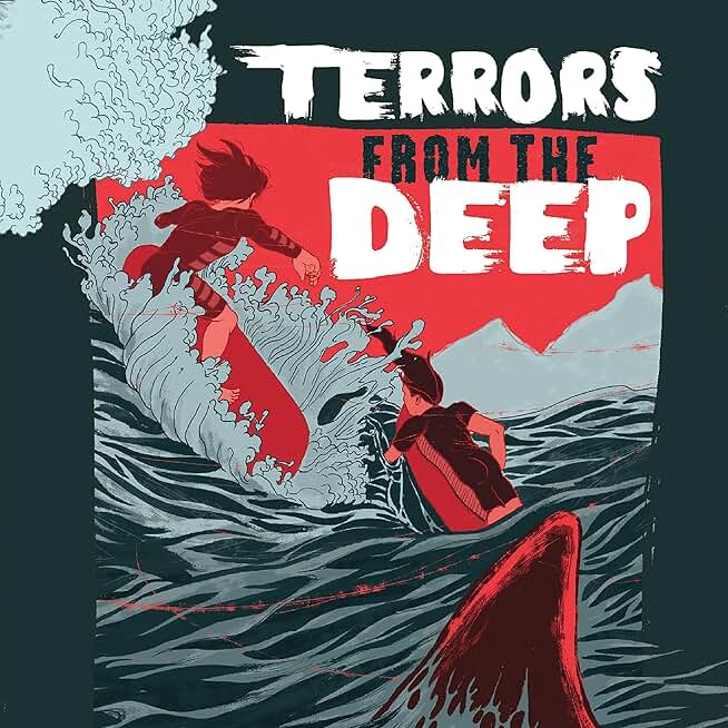 Terrors from the Deep: True Stories of Surviving Shark Attacks